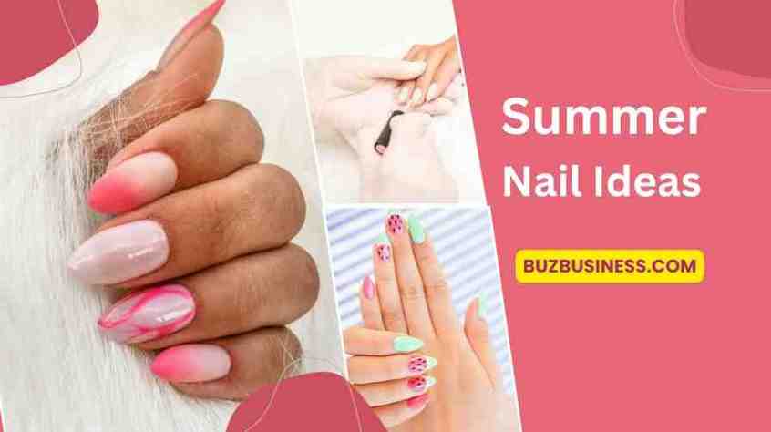 summer nail ideas