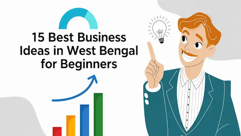 15 best business ideas in West Bengal for beginners