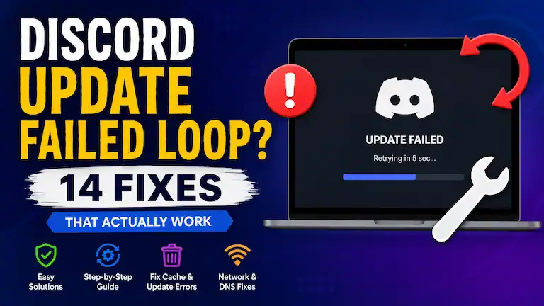 Discord Update Failed Loop error screen on a laptop with 14 working troubleshooting fixes.